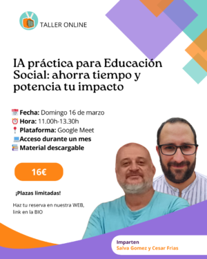 IA práctica para Educación Social: ahorra tiempo y potencia tu impacto - Imagen 2